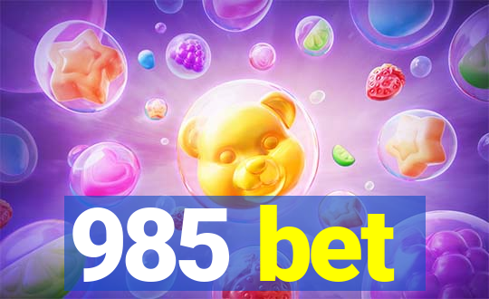 985 bet